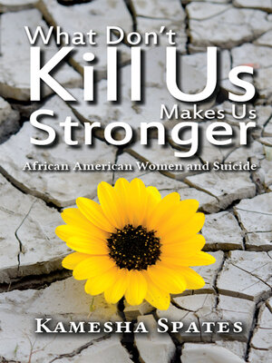 cover image of What Don't Kill Us Makes Us Stronger